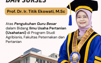 Pengukuhan Guru Besar Prof. Dr. Ir. Titik Ekowati, M.Sc.
